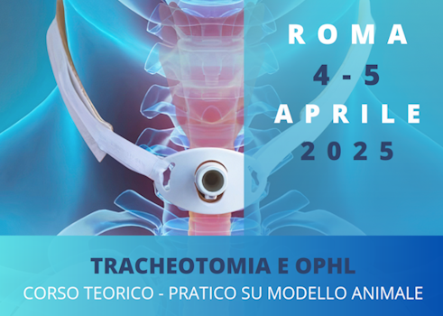 TRACHEOTOMIA E OPHL CORSO TEORICO - PRATICO SU MODELLO ANIMALE